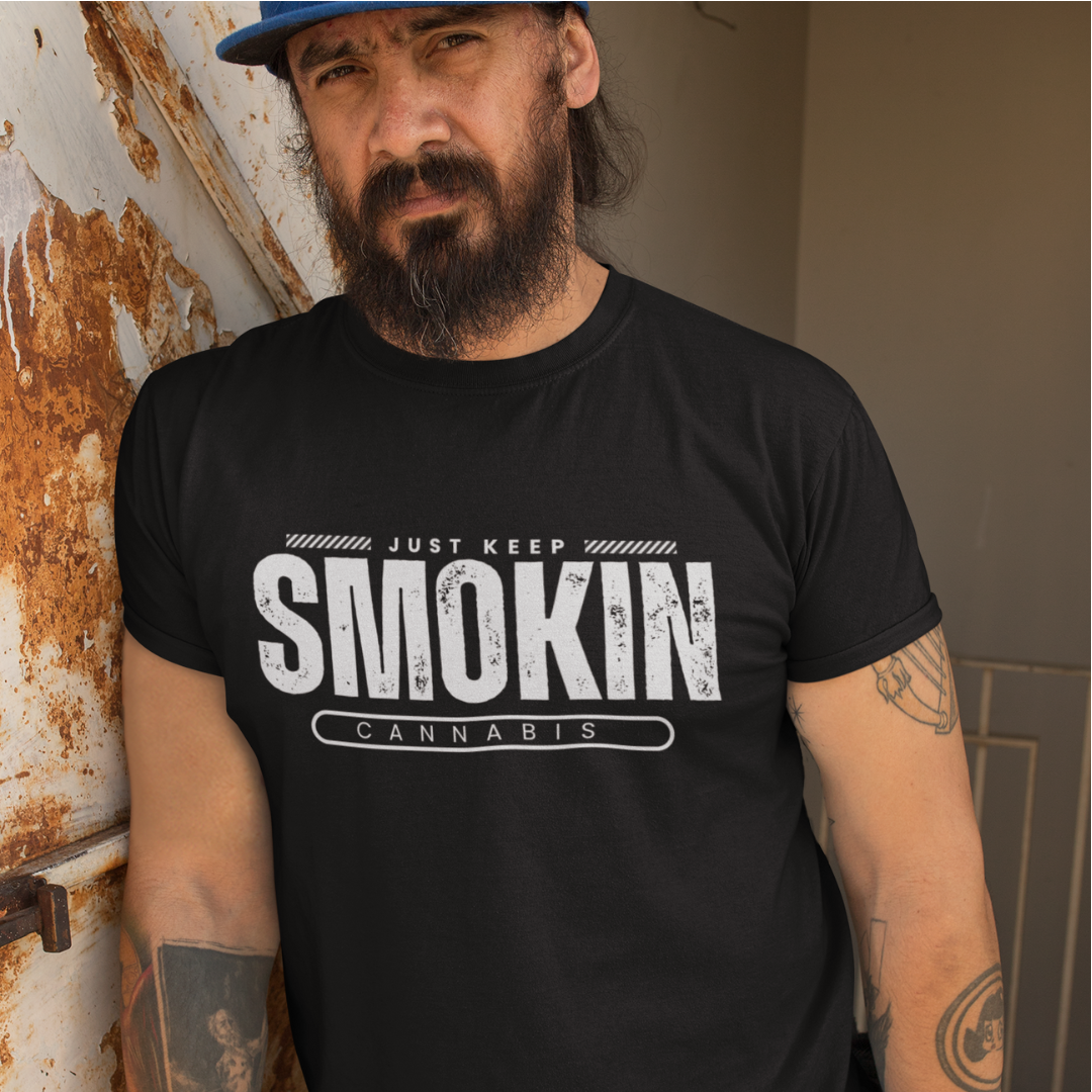 Just Keep Smokin' T-shirt