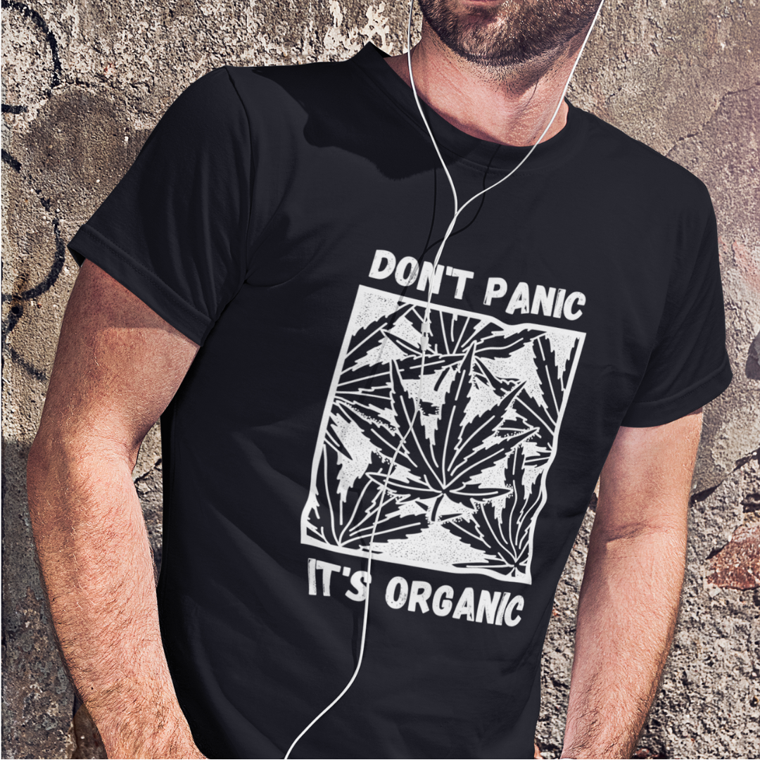 Don't panic it's organic T-shirt