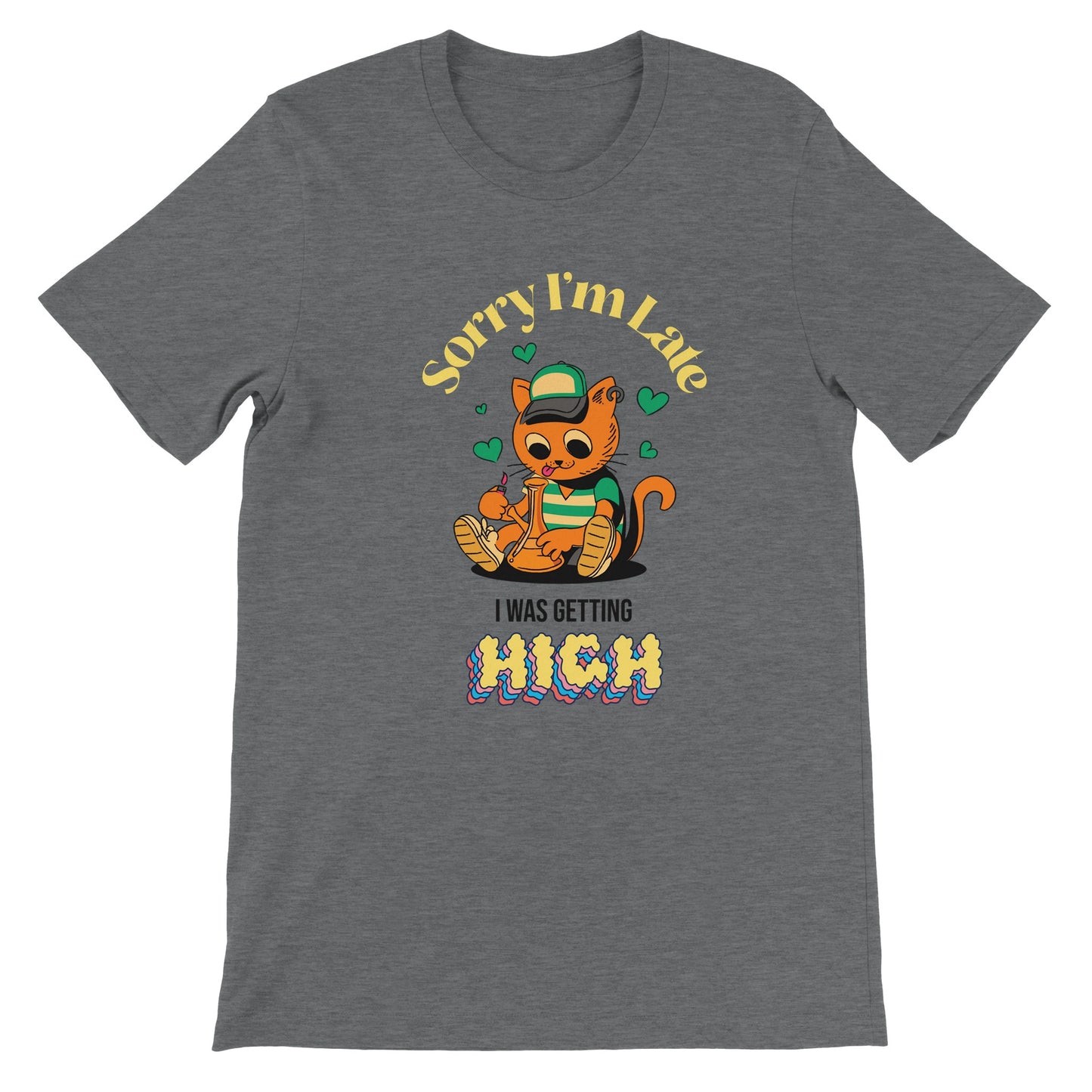 I Was Getting High T-shirt